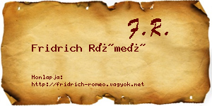 Fridrich Rómeó névjegykártya